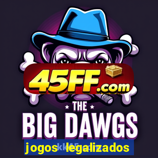 jogos legalizados no brasil